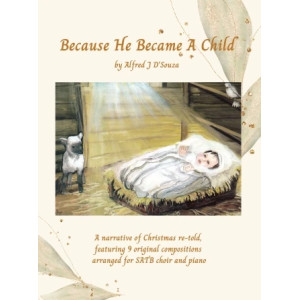 Because He Became A Child