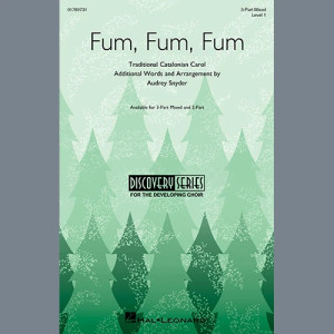Fum, Fum, Fum (arr. Audrey Snyder)