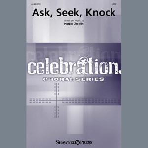 Ask, Seek, Knock