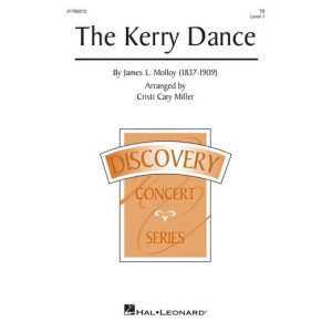 The Kerry Dance (arr. Cristi Cary Miller)