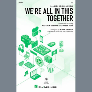 We're All In This Together (from High School Musical) (arr. Roger Emerson)