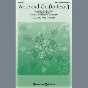 Arise And Go (To Jesus)