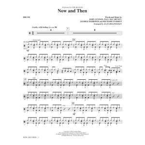 Now And Then (arr. Alan Billingsley) - Drums