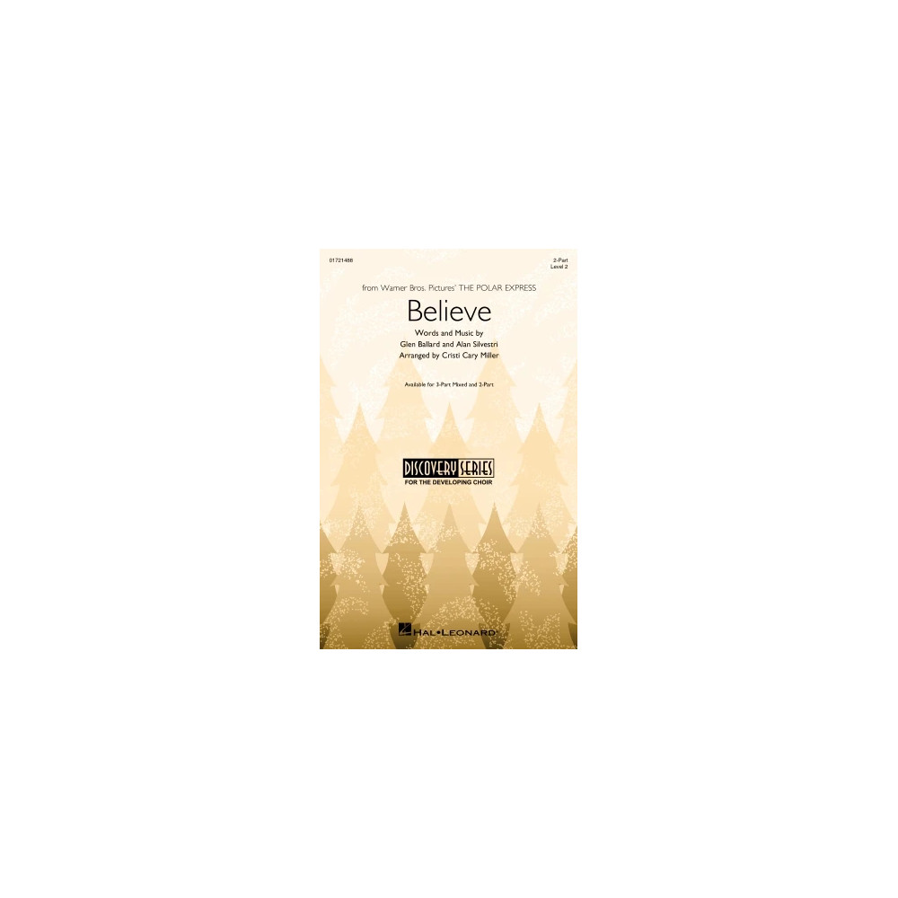Believe (from The Polar Express) (arr. Cristi Cary Miller)