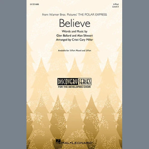 Believe (from The Polar Express) (arr. Cristi Cary Miller)