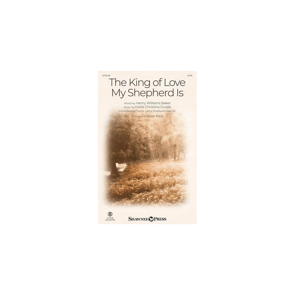 The King of Love My Shepherd Is (arr. Sean Paul)