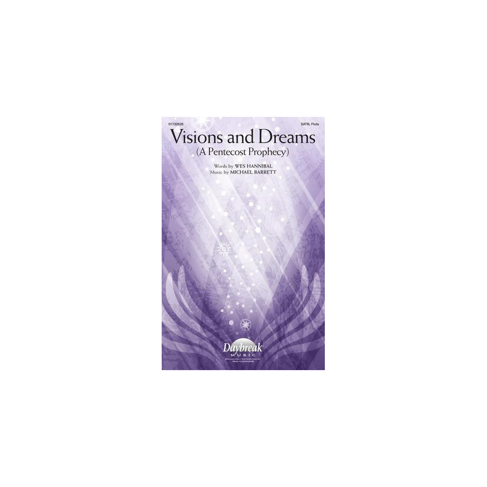 Visions And Dreams (A Pentecost Prophecy)
