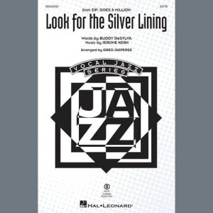 Look For The Silver Lining (arr. Greg Jasperse)