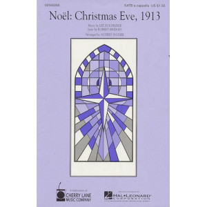 Noel: Christmas Eve, 1913 (arr. Audrey Snyder)