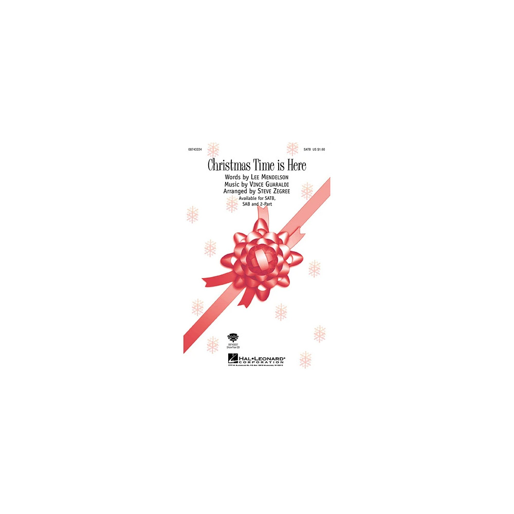 Christmas Time Is Here (arr. Steve Zegree)