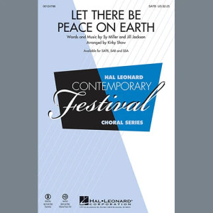 Let There Be Peace On Earth (arr. Kirby Shaw)