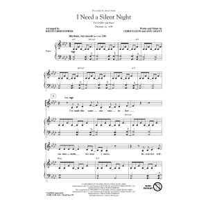 I Need A Silent Night (arr. Keith Christopher)