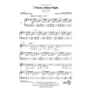I Need A Silent Night (arr. Keith Christopher)