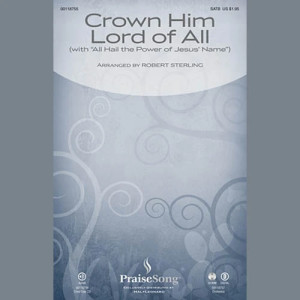 Crown Him Lord Of All (with All Hail The Power Of Jesus' Name)