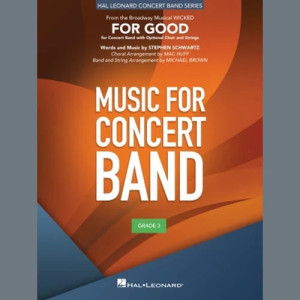 For Good (from Wicked) (arr. Michael Brown) - Flute