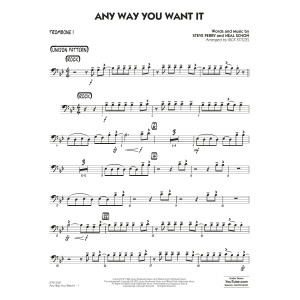 Any Way You Want It (arr. Rick Stitzel) - Trombone 1