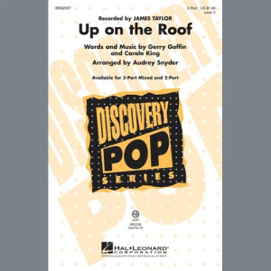 Up On The Roof (arr. Audrey Snyder)