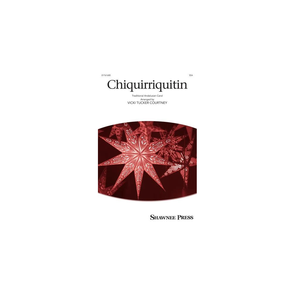 Chiquirriquitin (arr. Vicki Tucker Courtney)