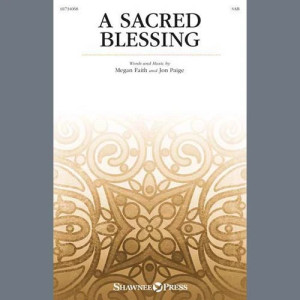 A Sacred Blessing