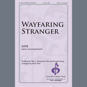Wayfaring Stranger (arr. Brian Tate)