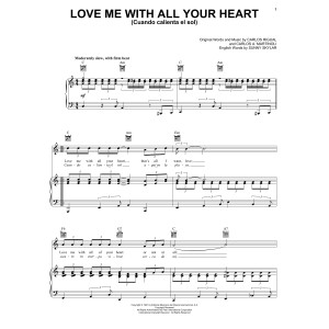 Love Me With All Your Heart (Cuando Calienta El Sol)