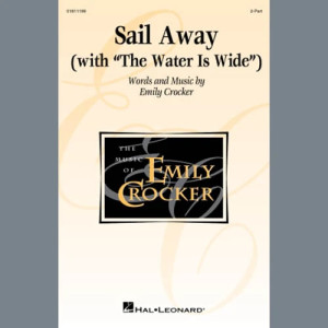 Sail Away (with The Water Is Wide)