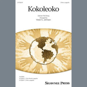 Kokoleoko (arr. Victor Johnson)