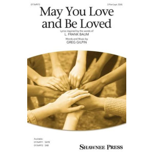 May You Love And Be Loved