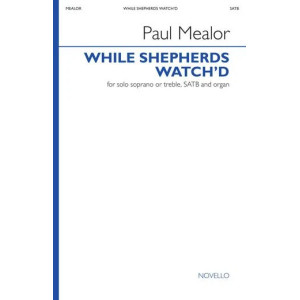 While Shepherds Watch'd