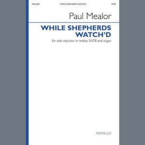 While Shepherds Watch'd