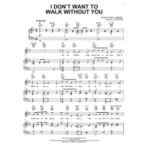 I Don't Want To Walk Without You
