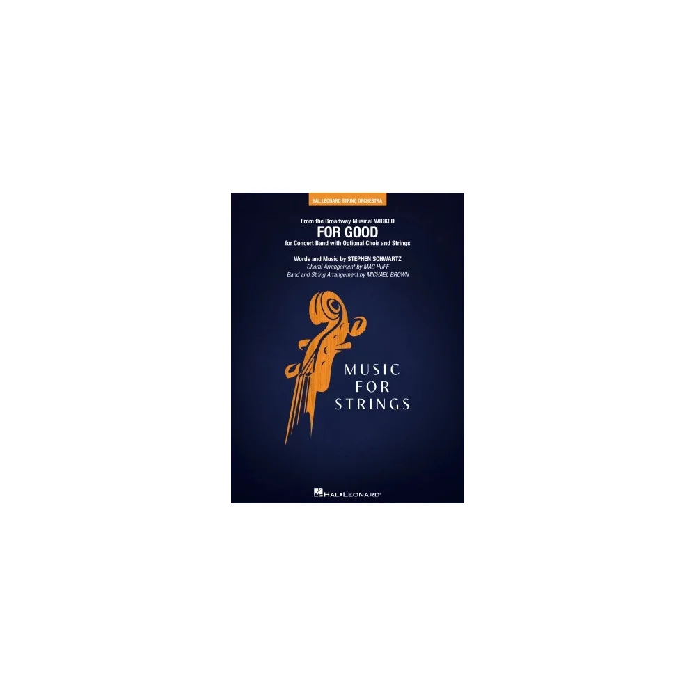 For Good (from Wicked) (String Pak to accompany Band & Choir) - Violin 1