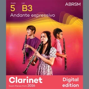 Andante espressivo (Grade 5, list B3, from the ABRSM Clarinet Syllabus from 2026)