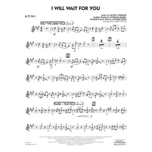 I Will Wait For You (arr. Mark Taylor) - Alto Sax 1