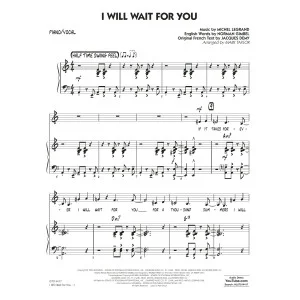 I Will Wait For You (arr. Mark Taylor) - Piano/Vocal