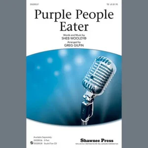 Purple People Eater (arr. Greg Gilpin)