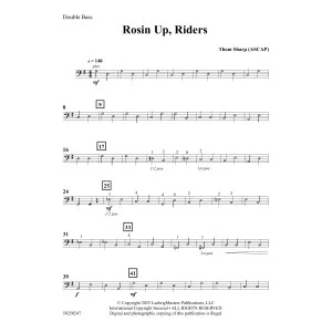 Rosin Up, Riders - Bass