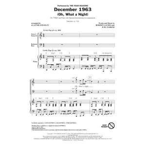 December 1963 (Oh, What A Night) (arr. Alan Billingsley)
