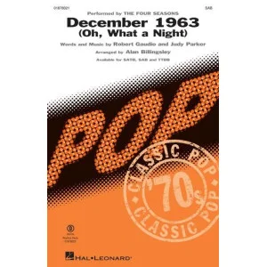 December 1963 (Oh, What A Night) (arr. Alan Billingsley)