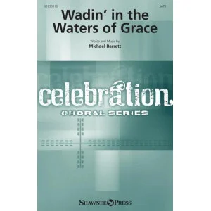 Wadin' In The Waters Of Grace