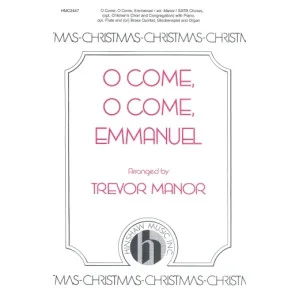 O Come, O Come, Emmanuel