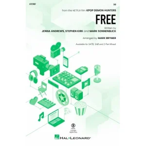 Free (from KPop Demon Hunters) (arr. Mark Brymer)