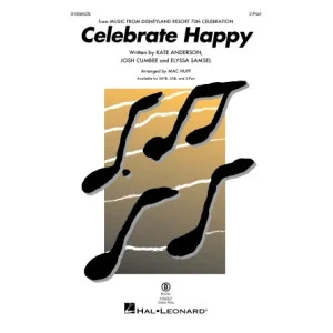 Celebrate Happy (arr. Mac Huff)
