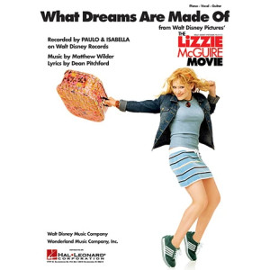 What Dreams Are Made Of (Ballad Version) (from The Lizzie McGuire Movie)