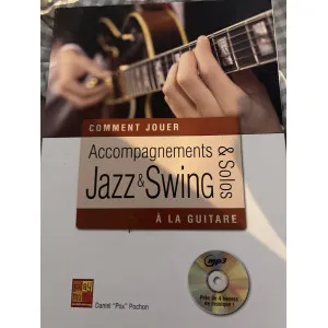 Comment jouer accompagnement et solo Jazz et Swing