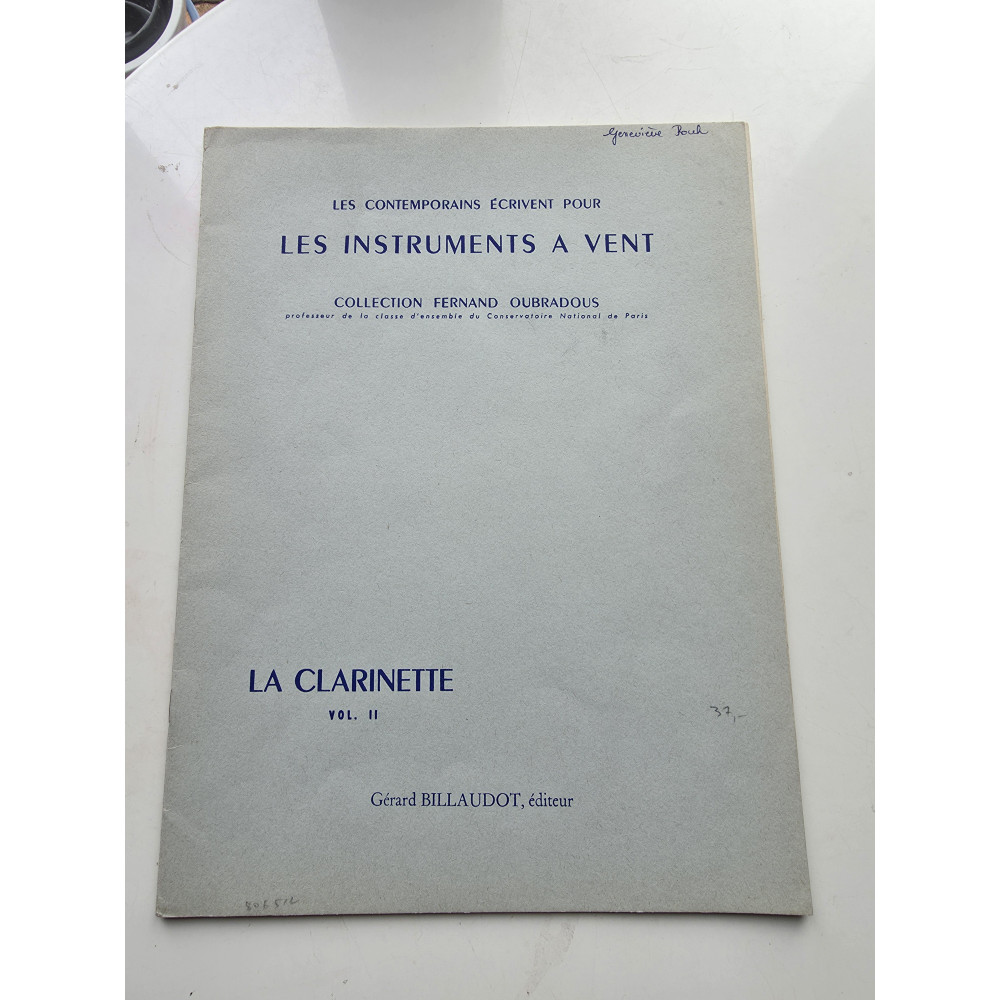 Les Contemporains Écrivent Pour Les Instruments À Vent - La Clarinette Vol 2 - Coll. Oubradous - Ed. Billaudot