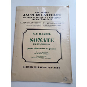 Haendel, Sonate En Sol Mineur Pour Clarinette Et Piano, Transcription Jacques Lancelot