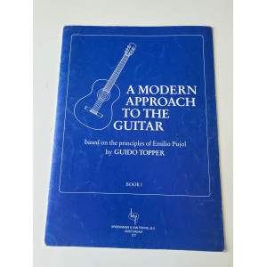 A modern approach to the guitar - Guido Topper - Vol 1