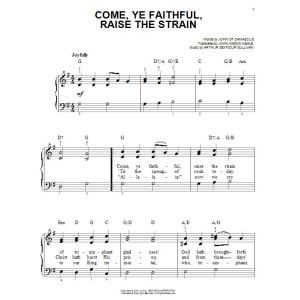 Come, Ye Faithful, Raise The Strain