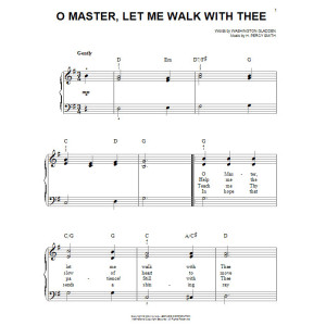 O Master, Let Me Walk With Thee